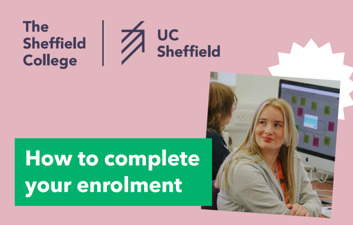 How to complete your enrolment at UC Sheffield